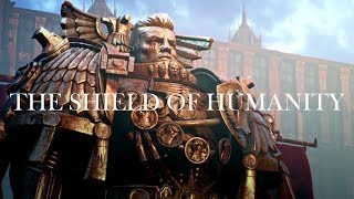 Warhammer 40000  The Shield of Humanity Imperium Tribute  Im Only Human [upl. by Joey694]