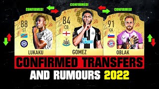 FIFA 22  NEW CONFIRMED TRANSFERS amp RUMOURS 🤪🔥 ft Lukaku Gomez Oblak… etc [upl. by Sivra]