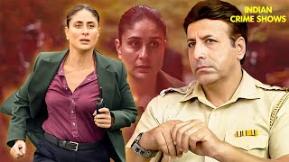 Buckingham में Kareena Kapoor के साथ हुए अपराध का दिल दहलाने वाला सच  Crime Patrol  TV Show  CBI [upl. by Assilram]