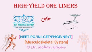 Highyield topics on Musculoskeletal System  NEETPG  INICET  FMGE  PYTs  © Dr Mohan Gayen [upl. by Justen]