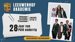 Leeuwenhof Akademie  Kom ervaar die verskil [upl. by Jolie381]