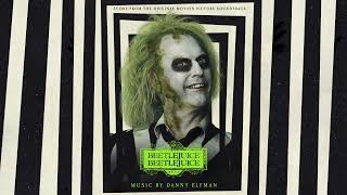 Beetlejuice Beetlejuice Soundtrack  Beetlejuice Returns  Danny Elfman  WaterTower Music [upl. by Uthrop]