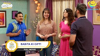 BABITA KI GIFT I FULL MOVIE I Taarak Mehta Ka Ooltah Chashmah  तारक मेहता का उल्टा चश्मा [upl. by Rodd]