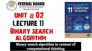 Lecture 11 Binary search algorithm  Binary search algorithm in context of computational thinking [upl. by Zsa]