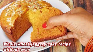 Wheat cake recipe  గోధుమ పిండి బెల్లంతో కేక్ ఇలా చేస్తే తిన్న వాళ్ళు మెచ్చుకోవాల్సిందే atta cake [upl. by Gariepy205]