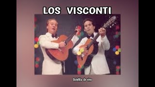 LOS VISCONTI  BOTELLITA DE VINO LETRA [upl. by Arhas]