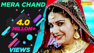 Mera Chand  Sapna Chaudhary Vraj Bandhu Raj Mawar  Latest Haryanvi Songs Haryanavi 2018 [upl. by Augusta412]