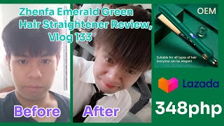 ZHENFA EMERALD GREEN HAIR STRAIGHTENER REVIEW FROM LAZADA 348PHP VLOG 133 [upl. by Naujuj259]