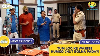 NEW Ep 3993  Tum Log Ke Wajese Humko Jhut Bolna Pada  Taarak Mehta Ka Ooltah Chashmah [upl. by Yeo]