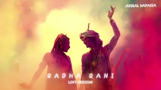 Radha Rani Lofi Version  Aviral Kapasia [upl. by Alton]