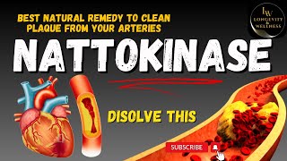 Benefits of Nattokinase  Nattokinase for Clear Arteries  Nattokinase for Cardiovascular Health [upl. by Leahcimsemaj]