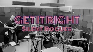 Silent Rogues  Get it Right live a practice session uplands rock rooms Wyton [upl. by Stirling]