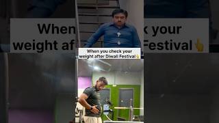 Weight after Diwali funny gym gymlife motivation sad trending comedy viralshorts reels [upl. by Doralynn822]