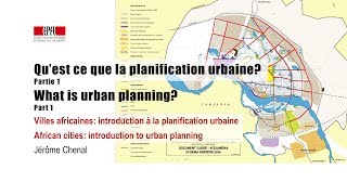 Questce que la planification urbaine  What is urban planning Part 1 [upl. by Reggi]