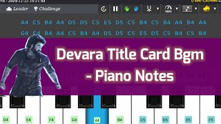 Devara Title Card Bgm  Piano Notes  Easy Tutorial  Slow Playing  Beginners [upl. by Bernette]