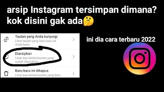 Cara mengarsipkan amp cara melihat fotovideo arsip di Instagram  TERBARU 2022 [upl. by Sheldon]