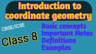 Introduction to coordinate geometry  Class 8 maths  Cartesian plane  abscissa  ordinate class 8 [upl. by Hodge]