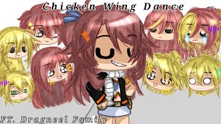 ♪Chicken Wing Dance With The Dragneel Family♡•Gacha Meme Trend•ORIGINAL•Fairy Tail MY AU• [upl. by Ardekahs]