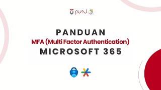 Panduan MFA Multi Factor Authentication Microsoft [upl. by Horten]