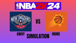 NBA 2k 24 Full Match  New Orleans Pelicans vs Phoenix Suns  Simulation [upl. by Anidnamra168]