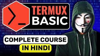 Termux Full Course for Ethical Hackers in 1 Hours  Termux Tutorial [upl. by Karlin959]