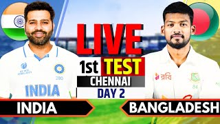 India vs Bangladesh 1st Test Day 2  Live Cricket Match Today  IND vs BAN Live Score amp Commentary [upl. by Edlyn194]