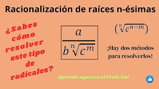 👉 Racionalización de raíces nésimas [upl. by Neitsirhc]