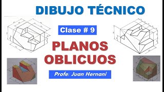 Clase 9 Planos Oblicuos  Dibujo Técnico [upl. by Josias]