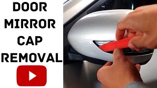 How To Remove Side Mirror Cap [upl. by Enileme]