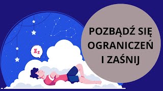 Medytacja na sen i pozbycie się blokujących przekonań [upl. by Otinauj41]