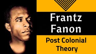 Frantz Fanon Postcolonial Theory [upl. by Ahsikan322]