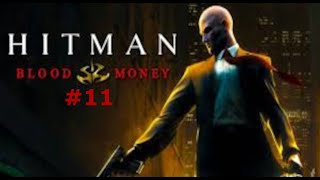 Hitman Blood Money 11  El canto del ángel [upl. by Midge]