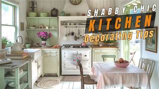 Shabby Chic Small Kitchen Decor Ideas You’ll Love [upl. by Tnerual]