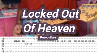 Locked Out Of Heaven ©Bruno Mars 【Guitar Cover】with TABS [upl. by Eylsel]