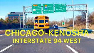 CHICAGO TO KENOSHA WISCONSIN ON INTERSTATE 94 WEST [upl. by Schlosser]