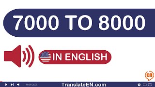 Numbers 7000 To 8000 In English Words [upl. by Hpotsirhc534]