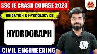 SSC JE 2023  Irrigation amp Hydrology  03  Hydrograph  Civil Engineering [upl. by Airlee13]