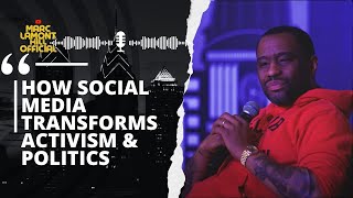 Revolutionizing Activism Marc Lamont Hill on Social Medias Power to Change Politics [upl. by Anitniuq]