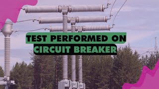 Test Performed on Circuit Breaker SF6 Oil Air Blast Vacuum 500kV Substation [upl. by Bower]