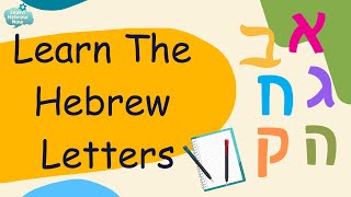 Learn the Hebrew Letters the Alphabet Alef Bet Basics for Beginners [upl. by Timmie]