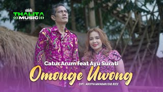 Catur Arum feat Ayu Surati  Omonge Uwong Official Music Video [upl. by Harlin491]