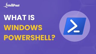 What Is Windows Powershell  Microsoft Powershell For Beginners  Intellipaat [upl. by Essinger]