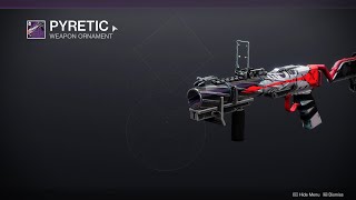 HOW TO GET PYRETIC ORNAMENT  DESTINY 2 [upl. by Zebulen361]