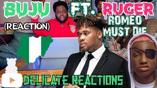 Buju amp Ruger  Romeo Must Die Official Video AMERICAN REACTION [upl. by Murage]