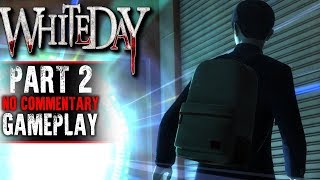 White Day A Labyrinth Named School Gameplay  Part 2 No Commentary [upl. by Irmgard108]