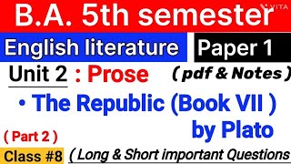 The Republic by Plato  book 7  Summary  english literature ba 5th semester  unit 2  paper1 [upl. by Ymmaj101]