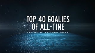 NHL Network Countdown Top Goalies AllTime [upl. by Millham]