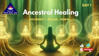 Ancestral Healing Meditation Release Health concerns coming from your Ancestral Lineage [upl. by Starbuck]