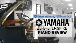 Yamaha Disklavier Enspire Review  Rimmers Music [upl. by Elsworth]