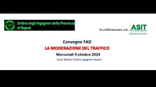 quotLa moderazione del trafficoquot webinar del 9 ottobre 2024 [upl. by Nevlin]